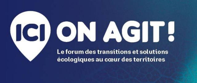 Ici On Agit, l'événement où l'on passe à l’action